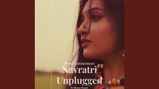 Navratri Unplugged feat. Bhumi Nayak