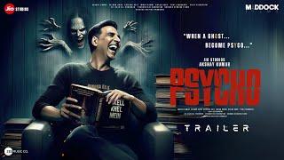 PSYCHO - Trailer  Akshay Kumar  Tamannaah  Akshay Khanna  Vikram Bhatt Rakulpreet Singh May 24