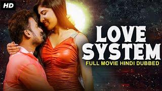 LOVE SYSYTEM - Hindi Dubbed Full Romantic Movie  Vijay Raj Manasvini Prema Navya  South Movie