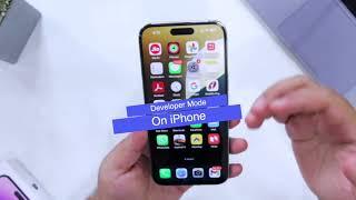 Access Developer Mode on iPhone