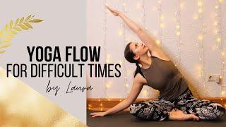 45-min Yoga Flow for Difficult Times Beginner-Friendly Vinyasa Yoga ‍️