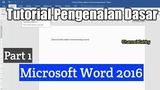 Tutorial Pengenalan Dasar Microsoft Word 2016 Part 1