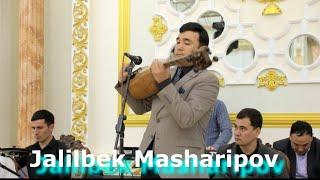 Talab qilingan qoshiq Jalilbek Masharipov ijrosida