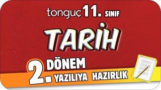 11.Sınıf Tarih 2.Dönem 2.Yazılıya Hazırlık  #2024