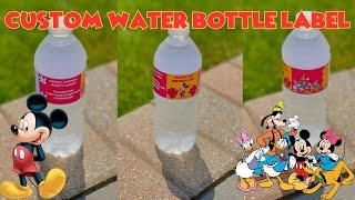 HOW TO MAKE CUSTOM WATER BOTTLE LABELS