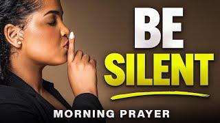 Pray For Wisdom Some Things You Should Never Reveal  Blessed Morning Prayer To Begin Your Day