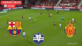 BARCELONA - MALLORCA EN VIVO   FUT AND GOL