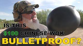 Is This $100 Chinese Wok Bulletproof?