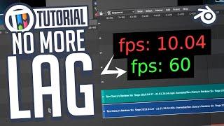Blender 2.8 Tutorial - How to Get Rid of Lag in the Video Sequence Editor VSE - How to BOOST FPS
