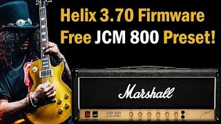 Free JCM 800 Preset - Helix 3.70 Firmware