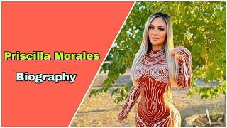 Priscilla Morales  curvy model biography Net Worth boyfriend Nationality Age Height