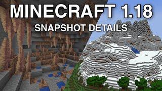 Minecraft 1.18 Snapshot  Details & Preview  Caves & Cliffs