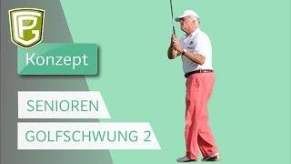 Golf - Einfacher Golfschwung für Senioren Teil 2