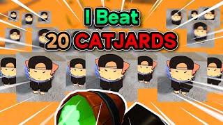 I Beat 20 CATJARDS In EVADE