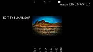 Picsart tutorial editing picsart backgroung chang Suhail saif editing.mp4