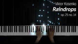 Viktor Kosenko - Raindrops  Little Rain
