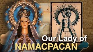 History of Our Lady of Namacpacan