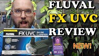 Fluval FX UVC In-Line Aquarium Clarifier  FULL REVIEW & Unboxing  FX2 FX4 FX6