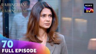 Anushka पर लगातार बढ़ रहा है Pressure  Raisinghani vs Raisinghani  Ep 70  Full Episode