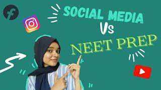 Social media vs NEET preparation  NEET 2024  mbbs