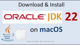 Setup Oracle JDK 22 on macOS Step by Step