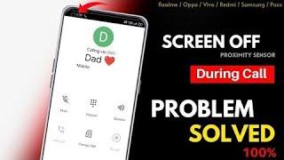 Screen Off During Call  Proximity Sensor Problem Solved  Call Screen Off Problem