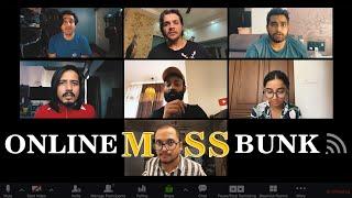 BYN  Online Mass Bunk Feat.Ashish Chanchlani Mumbiker Nikhil Mostly Sane RJ Abhinav  Viraj