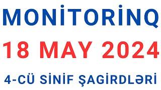 MONİTORİNQ İMTAHANI - 18 MAY 2024 - SİNİF 4 - Nail Sadigov