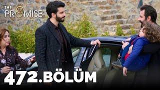 Yemin 472. Bölüm  The Promise Season 4 Episode 472