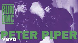 RUN DMC - Peter Piper Official Audio