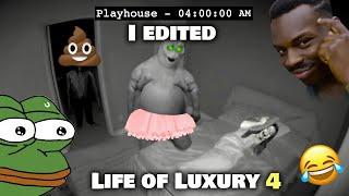 Life of Luxury Funny