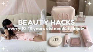 teen beauty hacks i wish i knew earlier  unique beauty tips