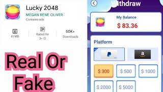 Lucky 2048 real or fake  Lucky 2048 app payment proof  Lucky 2048 Withdrawal Proof  Lucky 2048