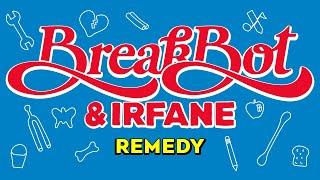 Breakbot & Irfane - Remedy Official Audio