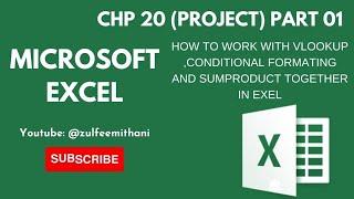 how to work with Conditional Formating sumproduct and VLookup as project part 01 #youtube #exceltech