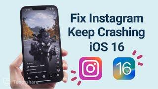 How To Fix Instagram Keeps Crashing After iOS 16.1 Update 4 Ways