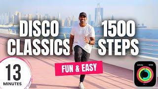 Disco Classics Walking Workout 1500 Steps  13 Minutes