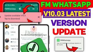 Fm Whatsapp 10.06 UpdateFm Whatsapp Update Kaise KareYou Need The Official Whatsapp