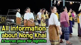 All information about Nong Khai bordering Vientiane Laos A barren city for nightlife