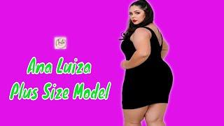 Ana Luiza  … Brazilian Plus Size Curvy Fashion Model  Brand Ambassador  Lifestyle Biography2