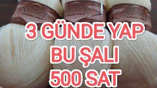 5 DAKİKADA BİR MOTİF 3 GÜNDE BİR ŞAL YAPIN  ÇEYİZLİK ŞAL MODELİ