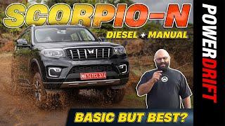 Is the Mahindra Scorpio-N Diesel Manual the best of the lot?  Review  PowerDrift