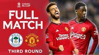 FULL MATCH  Wigan Athletic 0-2 Manchester United  Third Round  Emirates FA Cup 2023-24