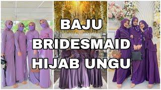 BAJU BRIDESMAID UNGU ALA SELEBGRAM