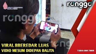 VIRAL ‼️ BEREDAR VIDIO MESUM DIDEPAN BALITA