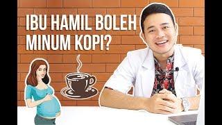 APAKAH IBU HAMIL BOLEH MINUM KOPI? #BERJUANGSEHAT