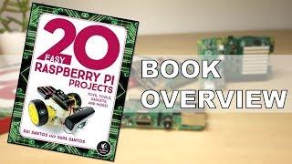 20 Easy Raspberry Pi Projects Book Overview