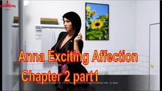 Anna Exciting Affection Chapter 2 - Part 1