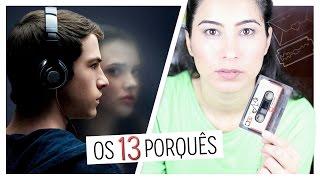 13 REASONS WHY ‏ NÃO SEJA UM PORQUE  Sangerine