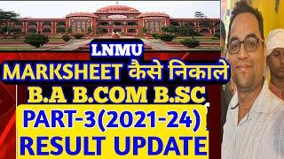 Lnmu Part 3 Result Date 2024